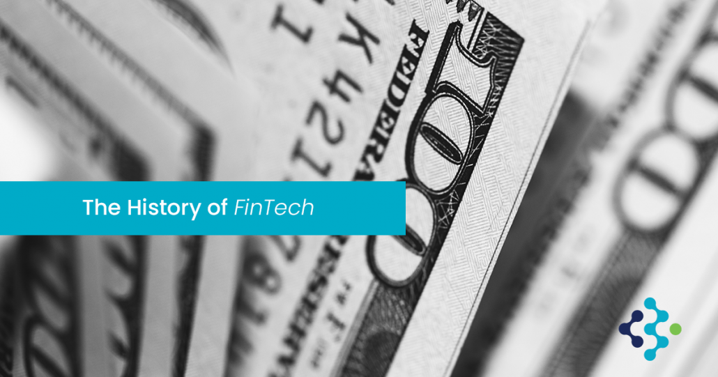 A Brief History Of Fintech - Paysign, Inc.