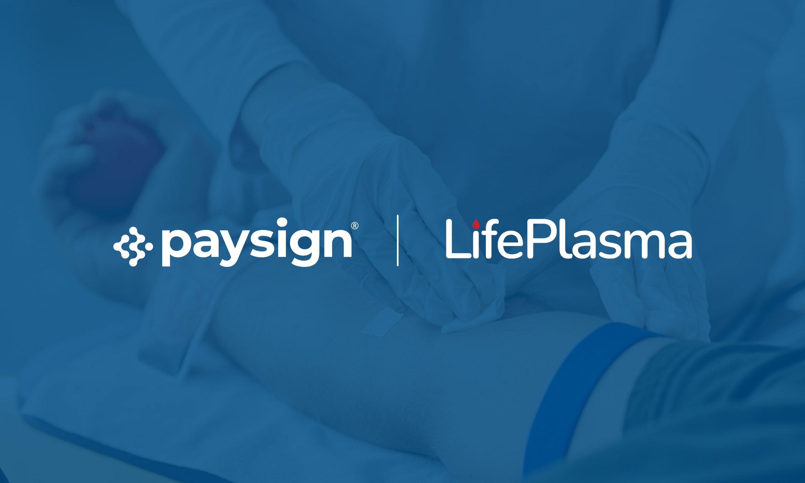 Paysign's New Addition to Plasma Donation Center Clientele