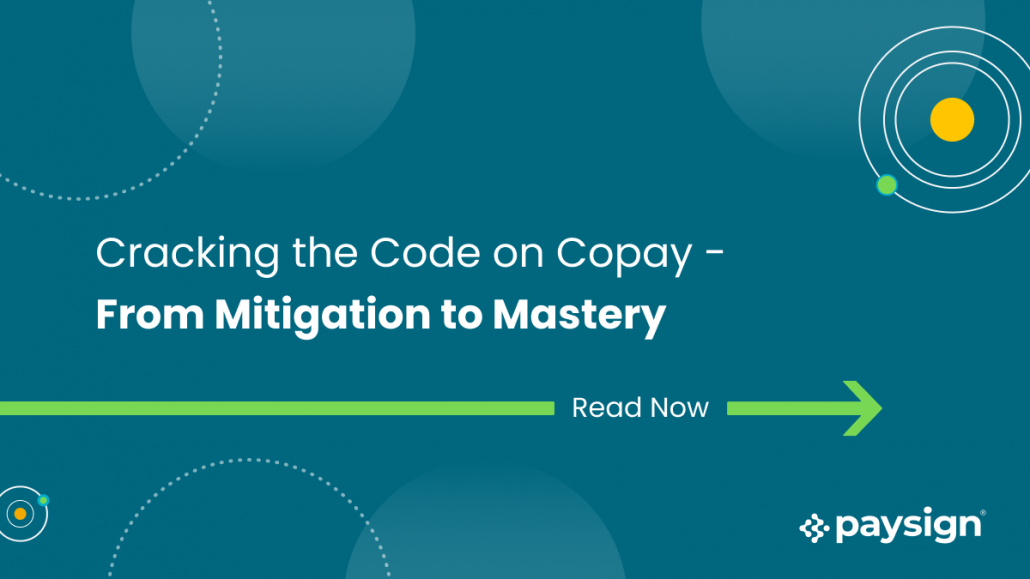 Cracking the Code on Copay: From Mitigation to Mastery